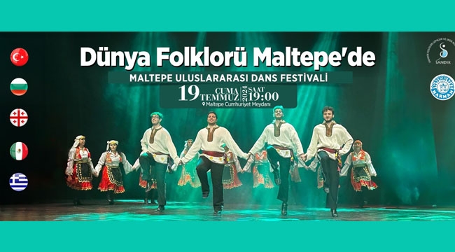 Maltepe Belediyesi, Uluslararası Dans Festivali'ne Ev sahipliği Yapacak