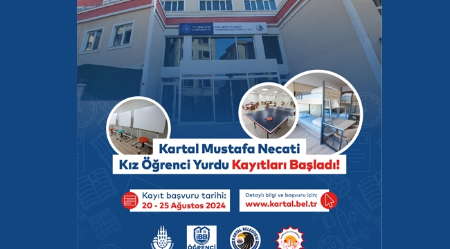 Kartal Belediyesi Mustafa Necati Yükseköğrenim Kız Öğrenci Yurdu Kayıtları Başladı