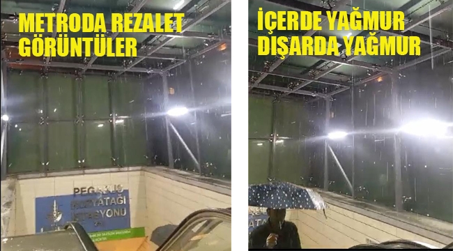 Metro'da Rezalet Görüntüler! İçerde Yağmur Dışarda Yağmur!