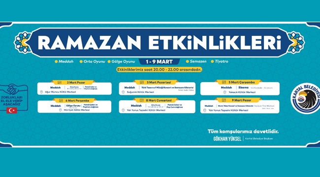 Kartal Belediyesi'nin Geleneksel Ramazan Etkinlikleri 2 Mart Pazar Günü Başlıyor