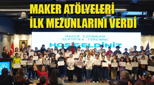 Kartal'da Maker Atölyeleri İlk Mezunlarını Verdi